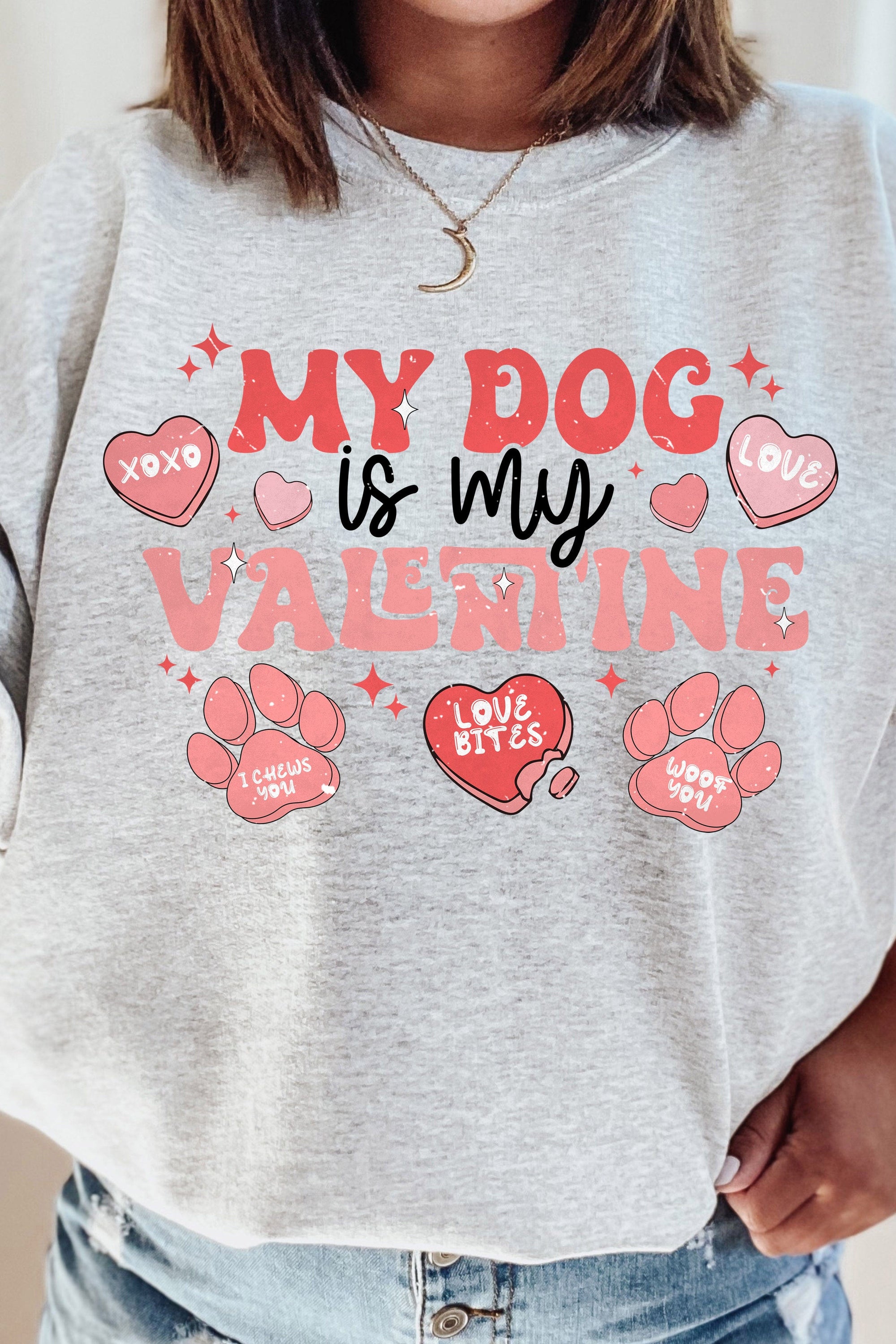 My Dog Is My Valentine Fleece Lined Sweatshirt