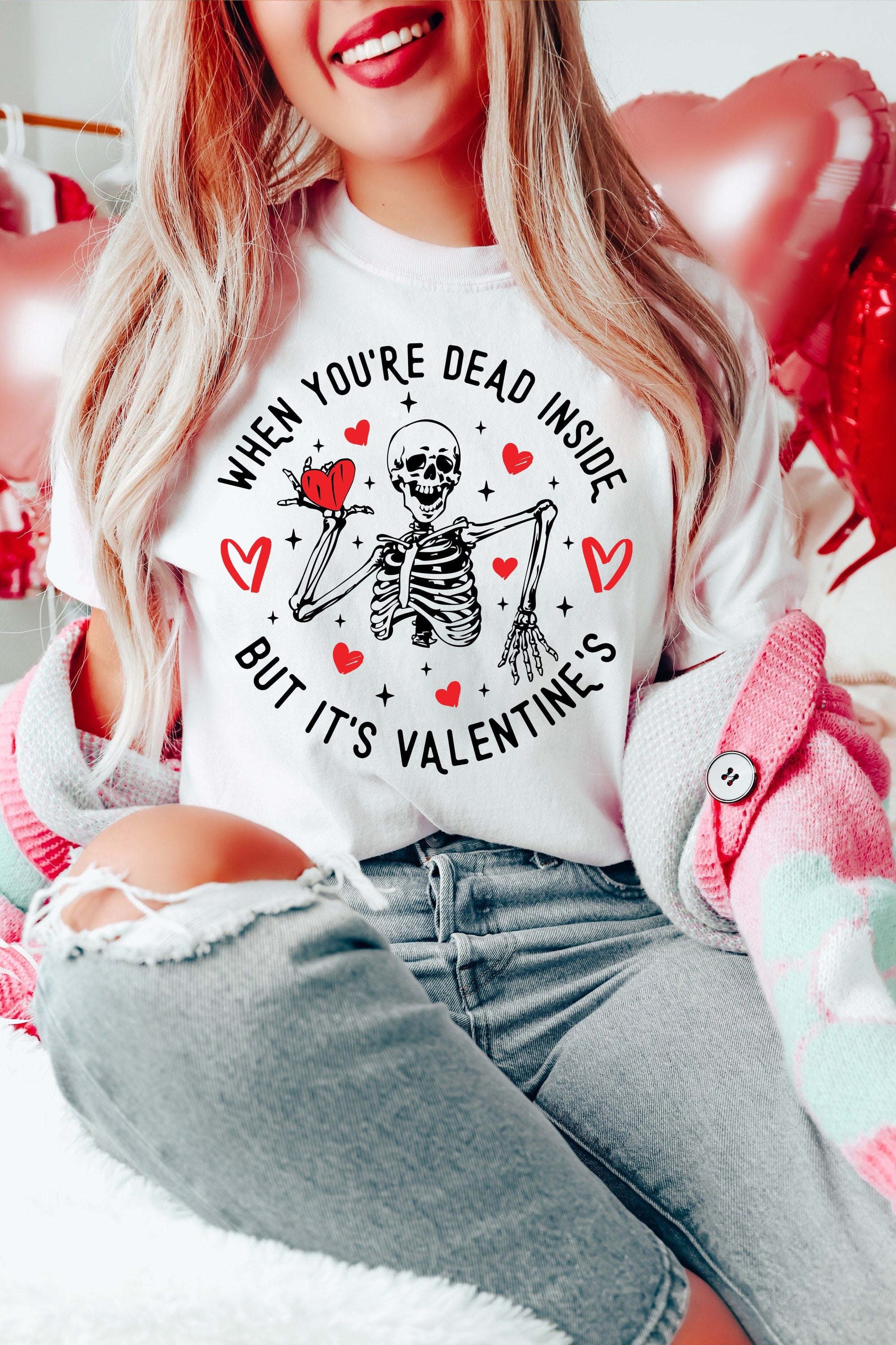 When You're Dead Inside But It's Valentine's T-Shirt