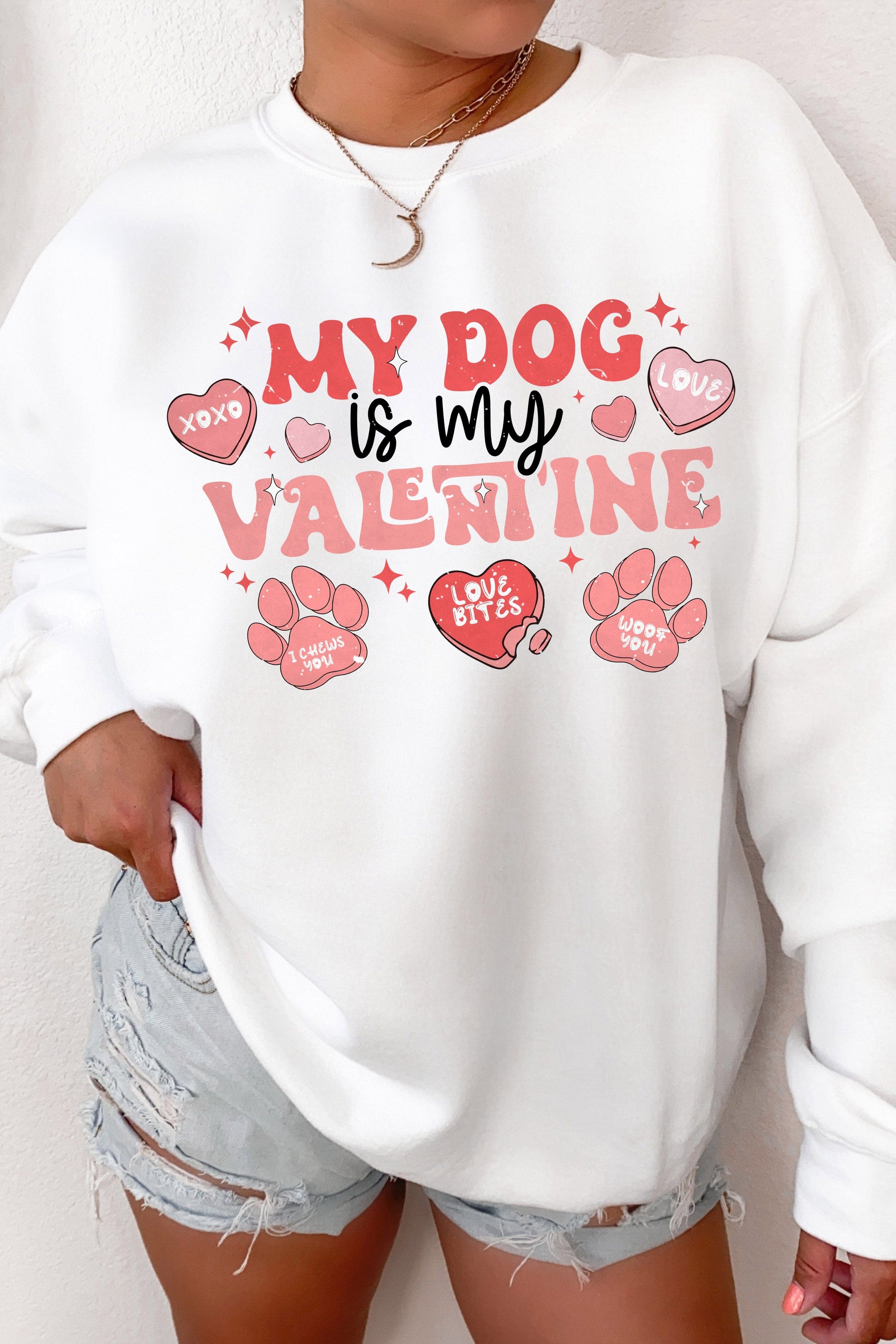 My Dog Is My Valentine Fleece Lined Sweatshirt